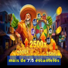 mais de 7.5 escanteios